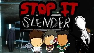 Stop it Slender Please [upl. by Nareik]