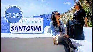 Vlog 5 jours à Santorin  conseils voyage et bonnes adresses [upl. by Richelle]