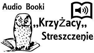 Krzyżacy Streszczenie [upl. by Nama]