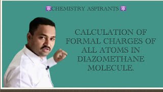 Calculation Of Formal Charges For All Atoms In Diazomethane Molecule [upl. by Halyhs438]