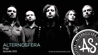 Alternosfera  Rugi  Official Audio  2013 [upl. by Enicar]