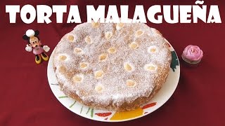 TORTA MALAGUEÑA CON ALMENDRAS [upl. by Nikaniki]