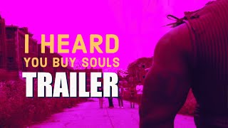 I HEARD YOU BUY SOULS Official Trailer 2023 US Indie Horror Movie [upl. by Ansev]