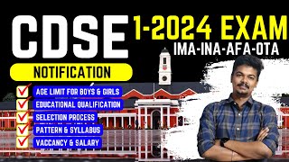 CDS 1 2024 NOTIFICATION COMPLETE DETAILS AGE LIMIT QUALIFICATION EXAM DATE SALARY SELECTION PROCESS [upl. by Eniron393]