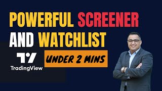 Ep 7 💪 Powerful Screener and Create Watchlist in 2 Minutes  StepbyStep tradingview [upl. by Dnomso851]