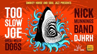 NYE at Smokey Horse with Too Slow Joe Nick Munnings band The Great White Dogs and DJHRH [upl. by Ajak55]