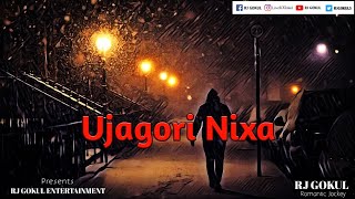 Ujagori Nixa  RJ GOKUL  Assamese Love Poem [upl. by Aretina]