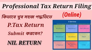 How to File Profession Tax P Tax Return in West Bengal [upl. by Bakemeier249]