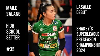 MAILE SALANG Senior High Setter ✨Lady Spikers Debut ✨Shakeys Super League 2024 [upl. by Strawn131]