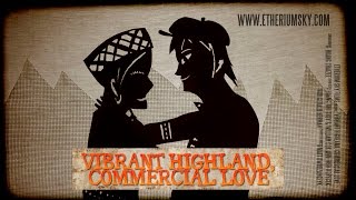 Love Market Vibrant Highland Commercial Love  Teaser Trailer [upl. by Laeahcim442]