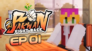 SI MURID PINDAHAN  Bakwan Fight Back Episode 1  Minecraft Roleplay [upl. by Norval]