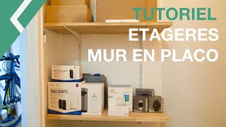 Comment installer des étagères sur un mur en placo [upl. by Troy670]