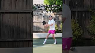 POV Playing Against a Tennis Player in Pickleball [upl. by Adlecirg]