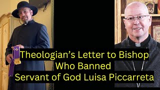 Fr Iannuzzis Letter to Bishop Who Banned the Servant of God Luisa Piccarreta in his Diocese [upl. by Supmart]