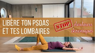 Libération du psoas et des lombaires  Exercice somatique [upl. by Plante]