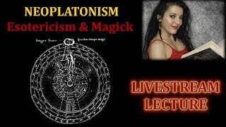 NEOPLATONISM in Magic Esotericism Witchcraft Occult [upl. by Fanchie]