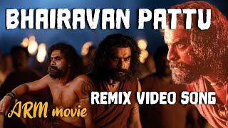 Bhairavan Pattu  Remix  ARM  Tovino Thomas  Bhairavan pattu Remix song  malayalam  Trending [upl. by Reivad]