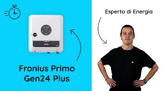 Fronius Primo Gen24 Plus il prodotto in 2 minuti [upl. by Emilia776]