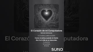 BachataEl corazón de mi computadora [upl. by Aisiat696]