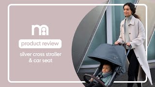 Mothercare Product Review  Stroller amp Car Seat Silver Cross [upl. by Aysahc723]