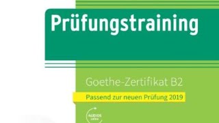 Prüfungstraining Goethe zertifikat B2 Hören Teil 4 Modeltest 02 mit Lösungen [upl. by Mitchel]