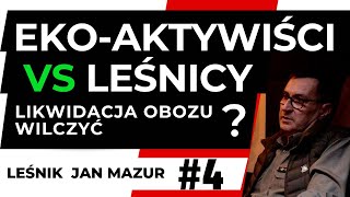 EKOAKTYWIŚCI VS LEŚNICY DLACZEGO OBÓZ WICZYĆ ZOSTAŁ ZLIKWIDOWANY  45 [upl. by Ellekim]