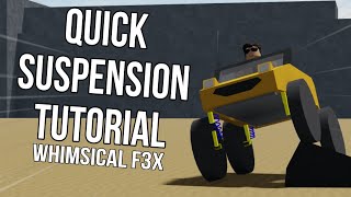 Suspension tutorial  Whimsical F3x Roblox [upl. by Cordi763]