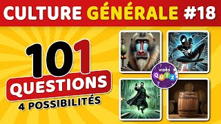 🎯 QUIZ DE CULTURE GÉNÉRALE 18  101 questions  4 possibilités  1 bonne réponse [upl. by Salchunas199]