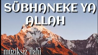 SÜBHANEKE YA ALLAH  Esmaül Hüsna Zikri  Muhammed Ezgen [upl. by Sami]