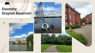 Stroll through Daventry  Drayton reservoir  Town in England [upl. by Elpmet230]