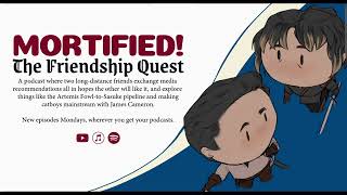 Mortified The Friendship Quest  Episode 167 The Most Toxic Yaoi Couple in New Jersey House MD [upl. by Lorac]