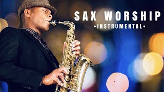 8 Hours of Saxophone instrumental Christian Music  Time alone with God  Prayer Meditation [upl. by Aynatan491]