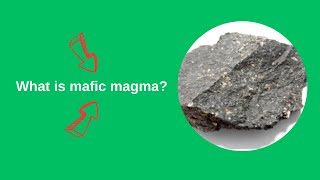 What is mafic magma [upl. by Akemeuwkuhc]