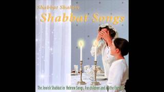 Hine Ma Tov  Shabbat Songs [upl. by Alor]