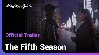 The Fifth Season  Official Trailer  A GL short brought to you by the director of quotKissable Lipsquot [upl. by Akkahs]