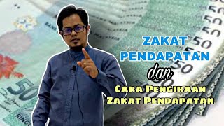 Zakat Pendapatan amp Cara Pengiraan Zakat Pendapatan [upl. by Belloir31]