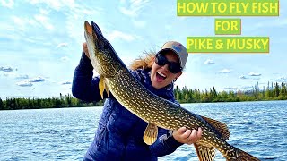 Fly Fishing for Pike amp Musky  Complete quotHow Toquot [upl. by Tibbetts]