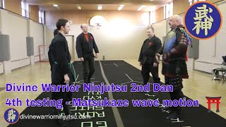 Ninjutsu 2nd Dan  72  4th testing  Matsukaze wave motion [upl. by Emmalyn]