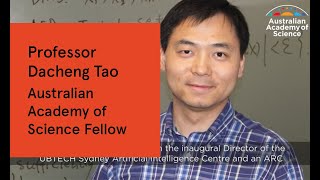 Professor Dacheng Tao Australian Academy of Science Fellow 2018 [upl. by Airlee]