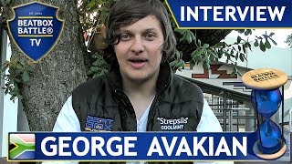 George Avakian from South Africa  Interview  Beatbox Battle TV [upl. by Bevis]