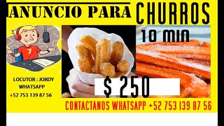 SPOT PARA CHURROS 01 WHATSAPP 52 753 139 8756 [upl. by Anelegna]