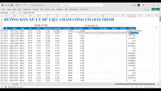 Hướng dẫn xử lý dữ liệu xuất ra từ máy chấm công và có giải trình lý do [upl. by Mcfadden]