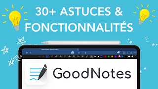 Ces 30 astuces GoodNotes 6 vont augmenter ta productivité ✏️ [upl. by Galatea]