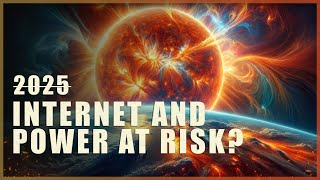 Solar Storm Alert 2025 Internet and Power at Risk [upl. by Ultun]