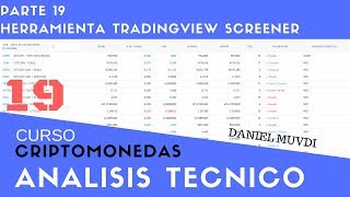 Herramienta TradingView Screener Curso aprende a invertir en Criptomonedas Análisis técnico Parte 19 [upl. by Shargel371]