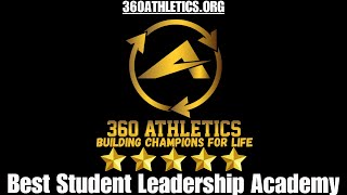 BEST Student Leadership Academy  by 360athleticsorg [upl. by Gnidleif370]