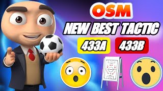 THE BEST OSM 433 TACTIC  Learn how to play 433 META  OSM PRO [upl. by Blas]