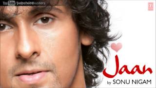 Deewane Hoke Hum Full Song Jaan  Sonu Nigam Album Songs [upl. by Notsnarc]