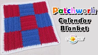 Crochet 9 Patch Pattern 12quot  Patchwork Square Calendar Blanket  January [upl. by Hesper]