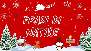 FRASI DI NATALE auguri di buonnatale natale [upl. by Roon]